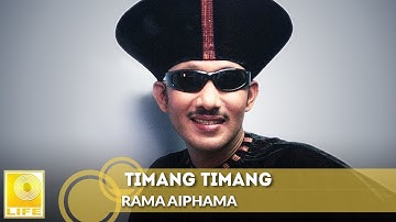 Timang Timang - Rama Aiphama (Official Audio)