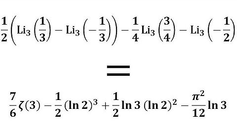 ½ (Li₃(⅓) — Li₃(-⅓)) — ¼ Li₃(¾) — Li₃(-½) = ⁷⁄₆ ζ(3) — ½ (ln2)³ + ½ ln3 (ln2)² — ¹⁄₁₂ ln3 π²