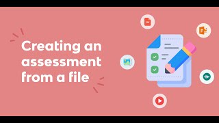 Creating an Assessment from a Slideshow
