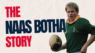 The Naas Botha Story