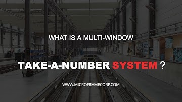 Multi Window Take A Number Systems