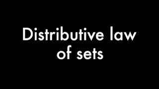 Distributive law | Set identity | introduction of set theory