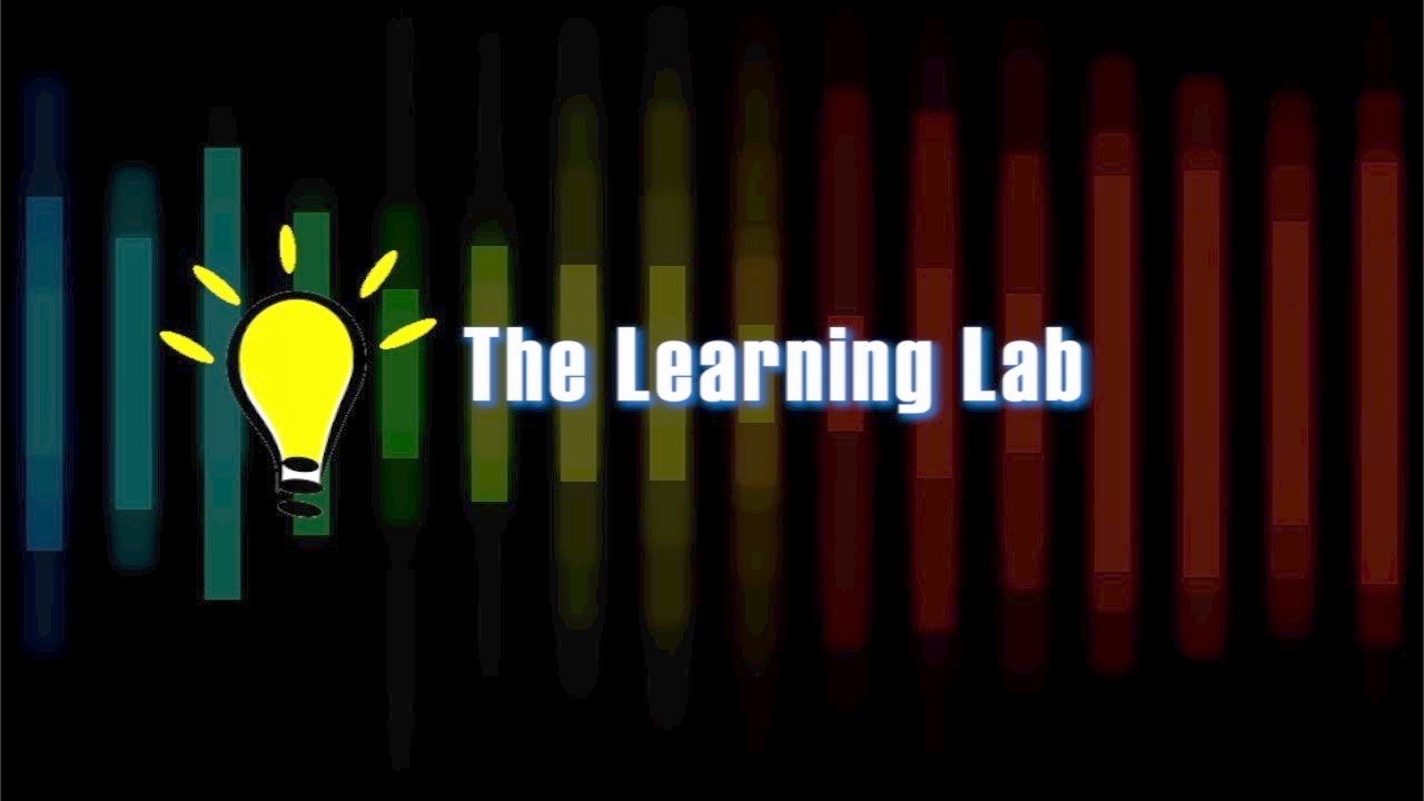 The Learning Lab - YouTube