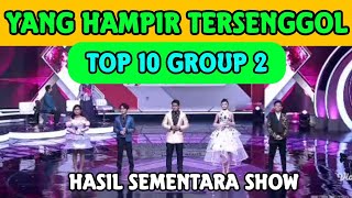 FINAL RESULTS OF LAST NIGHT'S DA7 GROUP 2 TOP 10 SHOW | THE NEARLY ELIMINATED