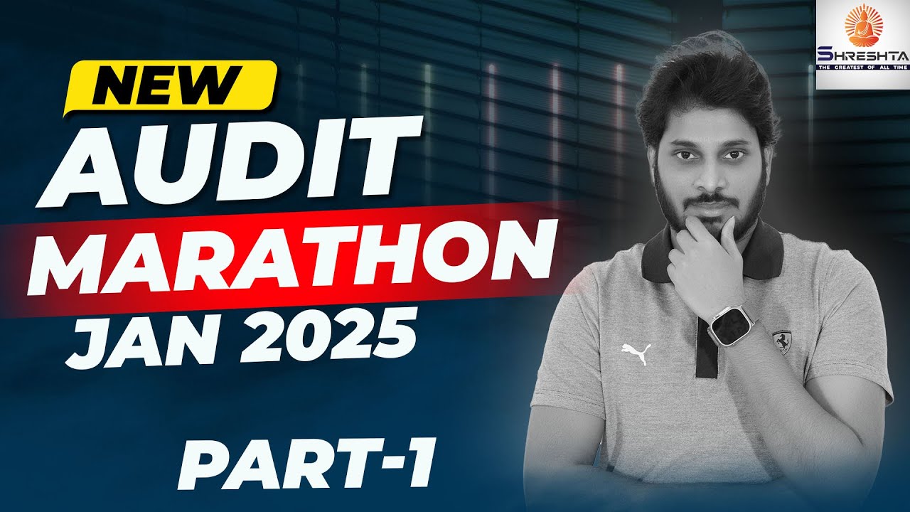 CA INTER AUDIT REVISION | AUDIT MARATHON | CA INTER | SEP 2024 EXAMS ...