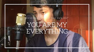 You Are My Everything Descendants Of The Sun Ost - Gummy거미 Cover By Martin Trajano
