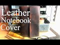 DIY Leather Notebook Cover for Moleskine / Midori Style / DIY Vlog 2020