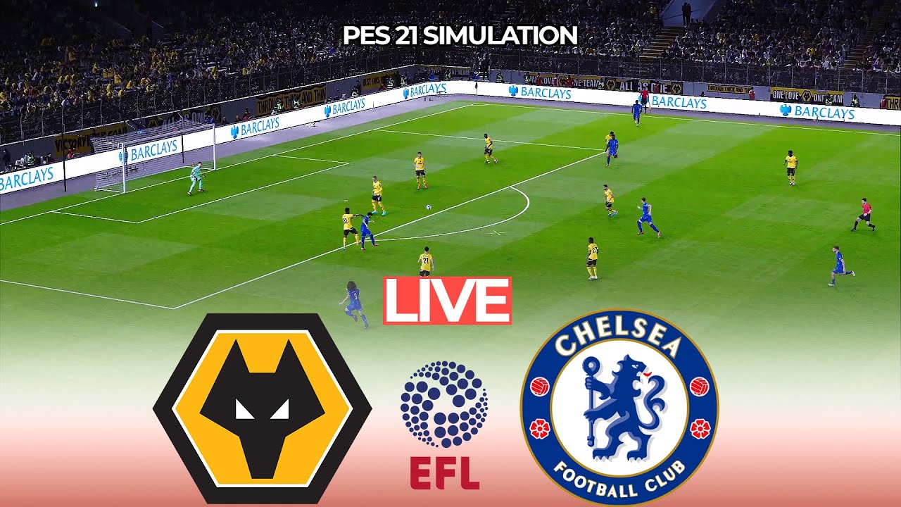 🔴 Wolves vs Chelsea LIVE | EFL Cup | PES 2021 Gameplay Simulation