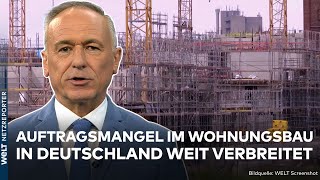 DEUTSCHLAND: Krise am Bau! Auftragsmangel im Wohnungsbau weit verbreitet