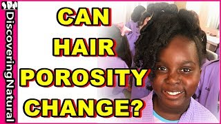 4 Things that Can Change Your Natural Hair Porosity