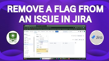 How to Remove a Flag From an Issue in Jira