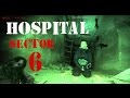 SECTOR 6 - HOSPITAL