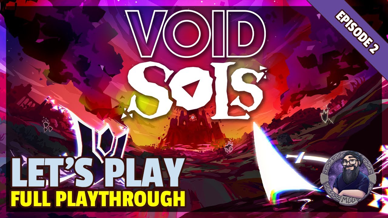 Let's Play | Void Sols | Episode 2 | From the Poacher’s Snare to the Depths Below