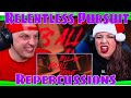 Relentless Pursuit - Repercussions | THE WOLF HUNTERZ REACTIONS