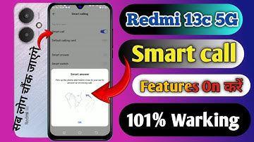 how to smart call redmi 13c 5g || redmi 13c 5g automatic answer call