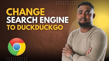 How to Change Chrome Search Engine to DuckDuckGo Privacy Guide