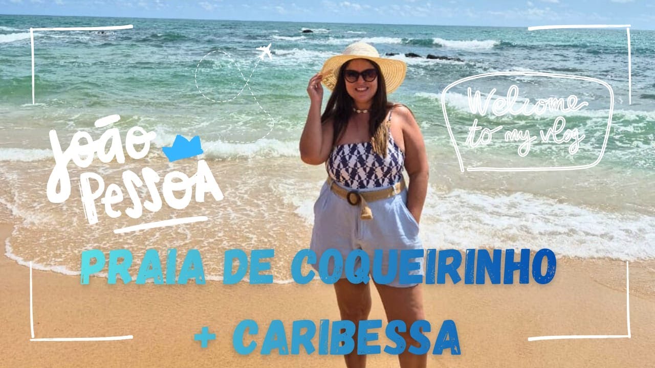 VLOG: Praia de Coqueirinho e Caribessa!