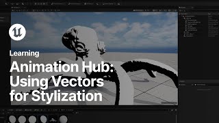 Download Lagu Using Vectors for Stylization | Unreal Engine Animation Hub MP3
