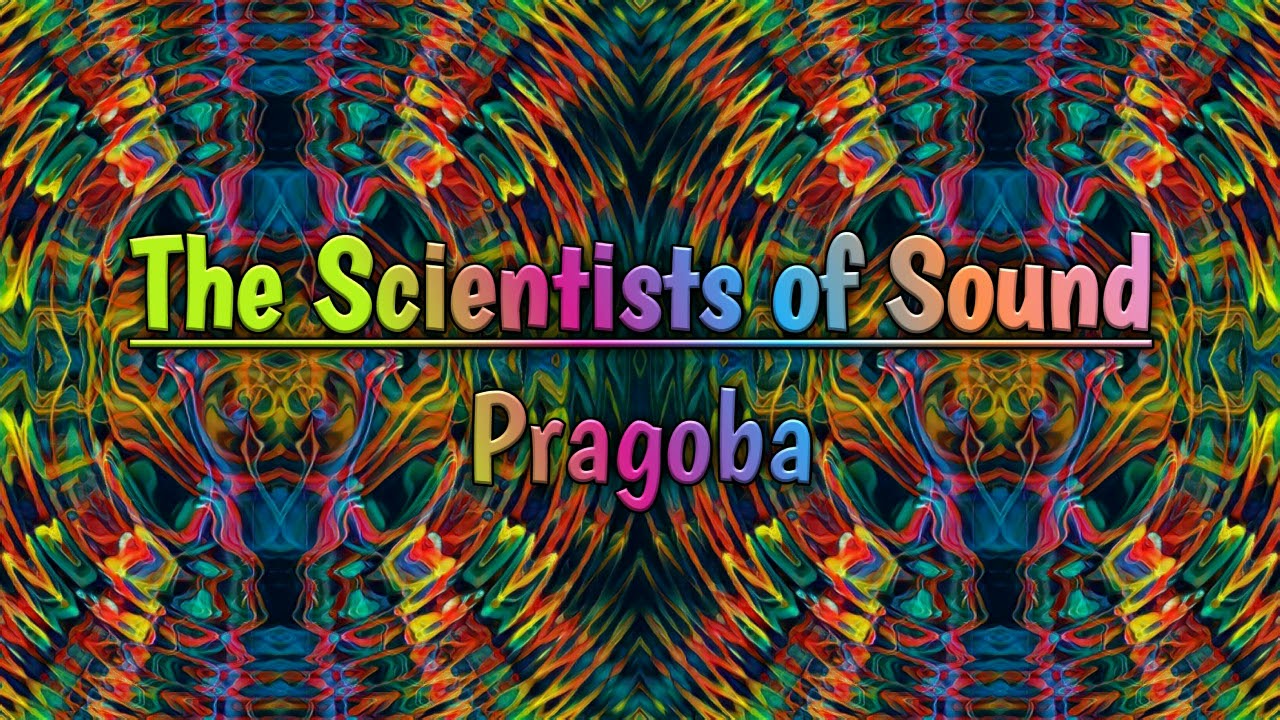 The Scientists Of Sound - Pragoba (Original Mix)