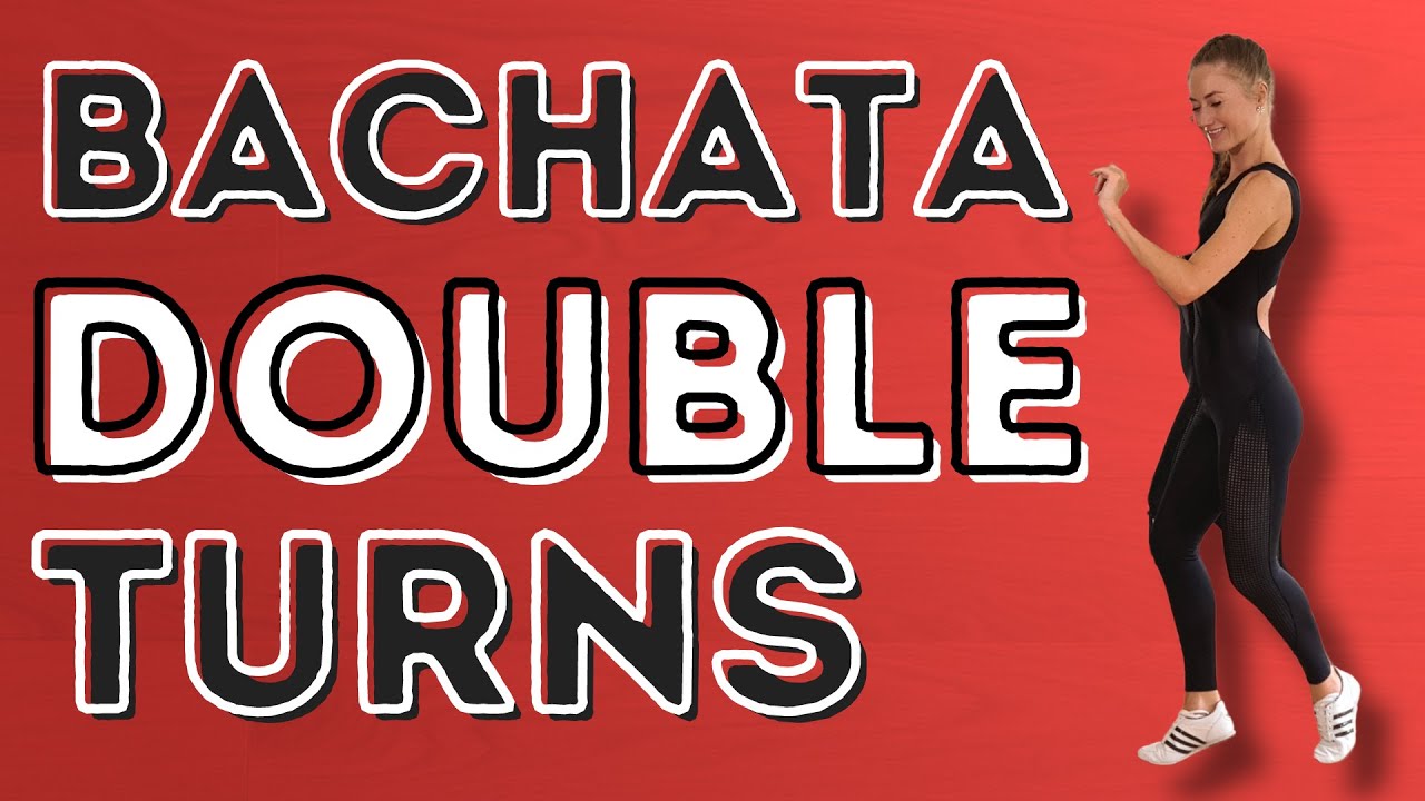 Как танцевать бачату дабл-тёрн — шаг за шагом — Dance With Rasa
