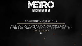 The Making of Metro Exodus - Fan Questions 'Artyom's Face'