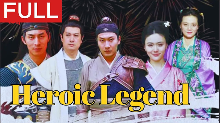 [MULTI SUB]Full Movie《Heroic Legend》|action|Original version without cuts|#SixStarCinema🎬