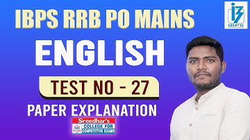 IBPS RRB PO MAINS MOCK TEST NO-27 | ENGLISH PRACTICE SET WITH IMPORTANT QUESTIONS