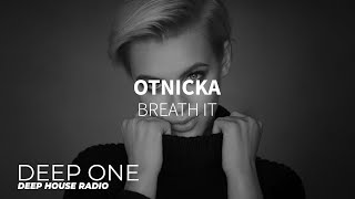Otnicka - Breath It Resimi