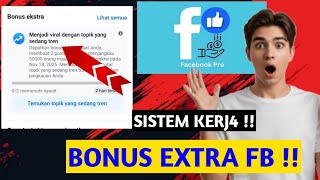 Bocoran Sistem Kerja Bonus Ekstra Di Fb Pro Update Terbaru 2025