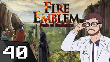 Fire Emblem Path Of Radiance - Doc Plays - Part 40 [Release]