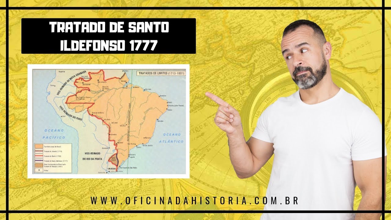 Tratado De Santo Ildefonso - RETOEDU
