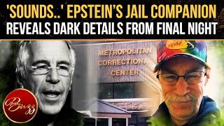 Epstein Next-Cell Inmate ‘HEARD SOMETHING’? Bill Mersey Reveals Crucial Final Night Details