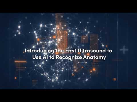 Clarius Introduces First Ultrasound System That Uses AI and Machine Learning to Recognize Anatomy for an Instant Window into the Body