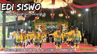KUBRO EDI SISWO WANADRI || LIVE MERTI DUSUN PLALAR WINDUSARI