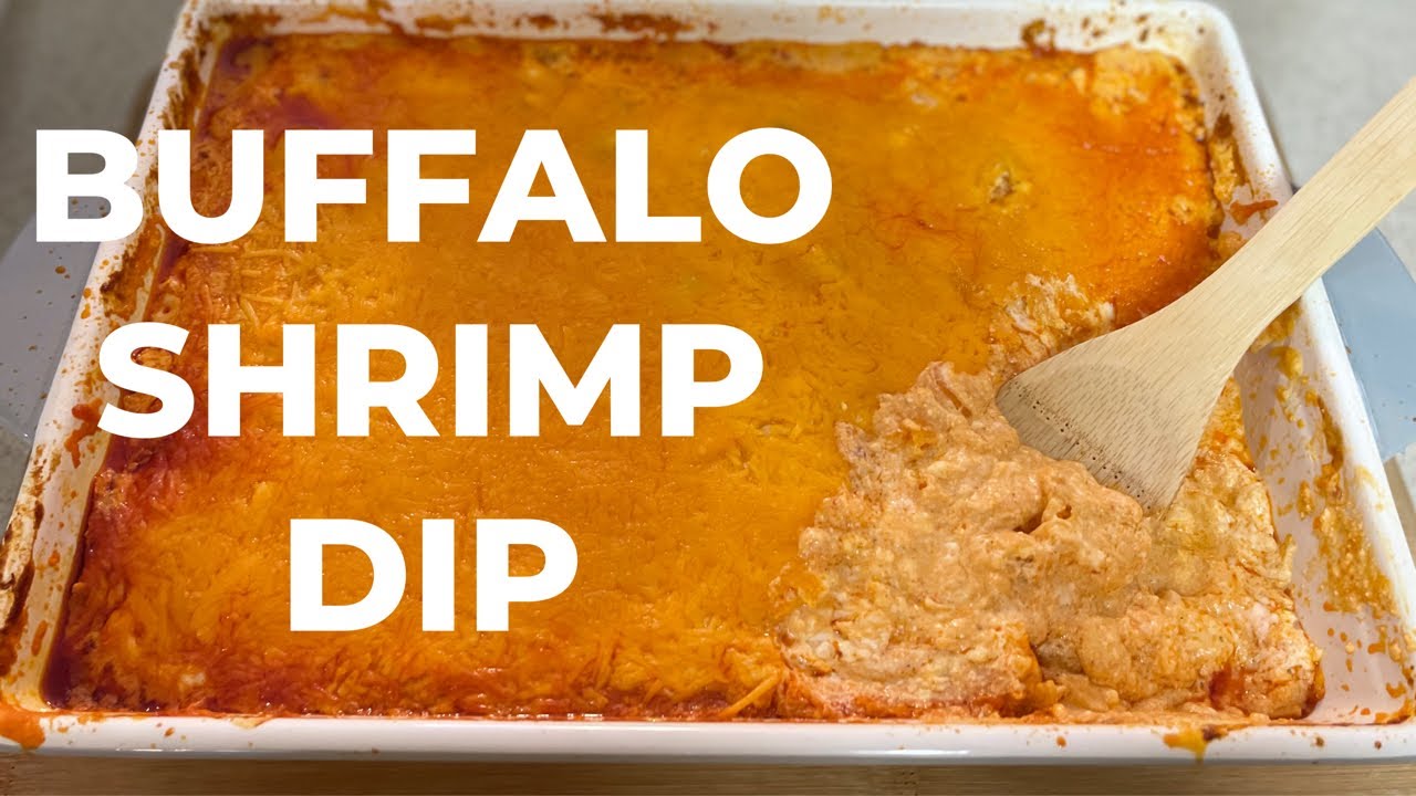 HOW TO MAKE DELICIOUS BUFFALO SHRIMP DIP! YouTube