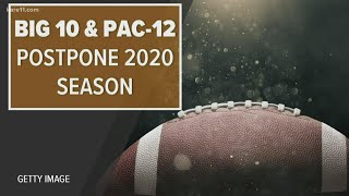Big Ten, Pac-12 announce fall sports will be postponed