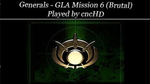 Generals Campaign - GLA Mission 6 (brutal)