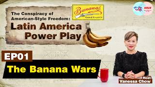 The Conspiracy of American-Style Freedom: Latin American Power Play – The Banana Wars