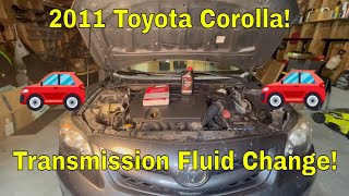 2009-2013 Toyota Corolla Transmission Fluid and Filter Change! How to Change Your Transmission Fluid