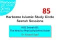 Hisc seerah 85 the need to physically defend islam