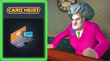 Scary Teacher 3D | miss T Card Heist Gameplay Walkthrough (iOS Android)
