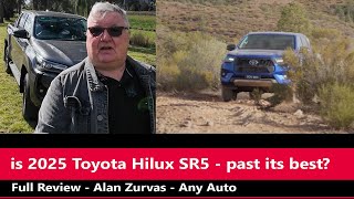 Is 2025 Toyota Hilux SR5 Still Competitive AnyAuto Review