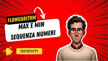 Flowgorithm 02 -  max e min di sequenza di numeri