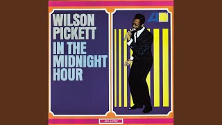 Video thumbnail of "Wilson Pickett - Don't Fight It"
