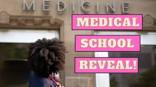 MEDICAL SCHOOL REVEAL!!!! Where am I going in the fall?? Who stole my ♥️