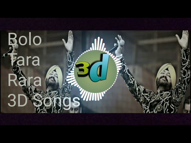 3d songs || Bolo ta ra ra || Daler Mehndi panjabi songs || class=