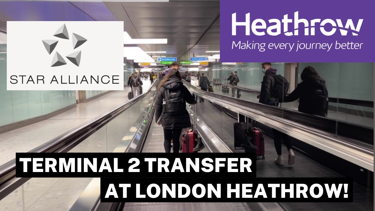 Connecting through London Heathrow (LHR) Airport Terminal 2 [2023]