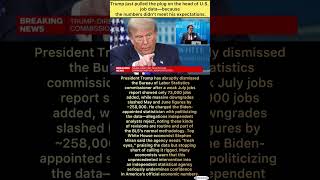 Trump Fires Top Job Stats Chief After Weak Report | Political Interference or Justified? #news 