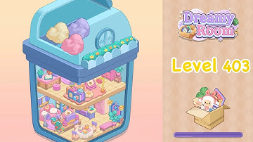 【Dreamy Room】Level 403 gameplay walkthrough #gameplay #walkthrough #asmr #gaming 