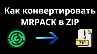 How to Convert MRPACK to ZIP and Use Modrinth Modpacks in Minecraft Java — Full Guide